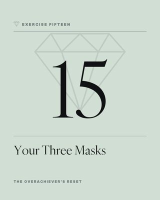 Exercise 15: Your Three Masks